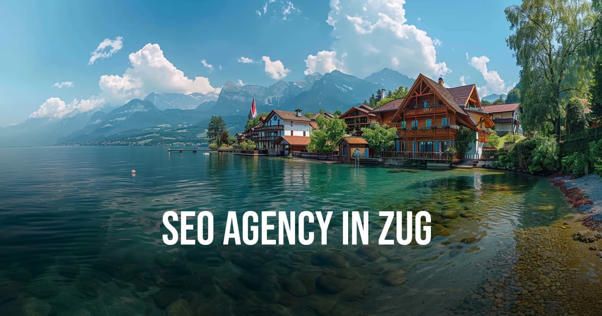 SEO Agency in Zug, Switzerland